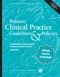 Pediatric Clinical Practice Guidelines & Policies