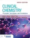 *Clinical Chemistry: Principles,Techniques,and Correlations