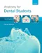 ＊Anatomy for Dental Students