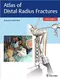 *Atlas of Distal Radius Fractures