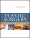 Plastic Surgery: Clinical Problem Solving