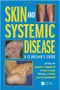 (舊版特價-恕不退換)Skin and Systemic Disease: A Clinician''s Guide