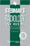 *Stedmans Radiology Words: Includes Nuclear Medicine ＆ Other Imaging