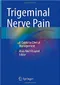 Trigeminal Nerve Pain: A Guide to Clinical Management
