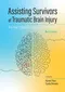 *Assisting Survivors of Traumatic Brain Injury: The Role of Speech-Language Pathologists
