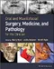Oral and Maxillofacial Surgery,Medicine,and Pathology for the Clinician