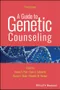 A Guide to Genetic Counseling