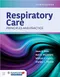 Respiratory Care: Principles and Practice