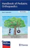 *Handbook of Pediatric Orthopaedics