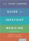 The Saint-Chopra Guide to Inpatient Medicine