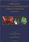 Emergency Vascular and Endovascular Surgical Practice