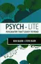 Psych-Lite: Psychiatry Thats Easy to Read
