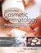 (舊版特價-恕不退換)Cosmetic Dermatology: Products and Procedures