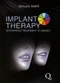 *Implant Therapy: Integrated Treatment Planning Vol.1
