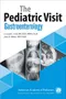 *The Pediatric Visit: Gastroenterology