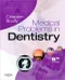 Medical Problems in Dentistry (Text and Evolve eBooks Package)