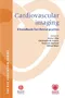 Cardiovascular Imaging: A Handbook for Clinical Practice with CD-ROM