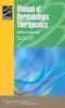 (舊版特價-恕不退換)Manual of Dermatologic Therapeutics