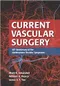 Current Vascular Surgery - 40th Anniversary Edition