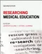 Researching Medical Education