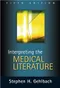 Interpreting the Medical Literature