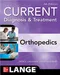 CURRENT Diagnosis & Treatment Orthopedics