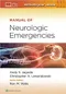 *Manual of Neurologic Emergencies