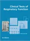 Clinical Tests of Respiratory Function