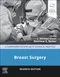 A Companion to Specialist Surgical Practice: Breast Surgery