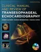 (舊版特價-恕不退換)Clinical Manual and Review of Transesophageal Echocardiography with CD-ROM