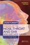 Logan Turner\s Diseases of the Nose, Throat and Ear Head and Neck Surgery