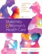 Maternity and Women's Health Care (NNA)