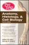 Anatomy， Histology ＆ Cell Biology PreTest Self-Assessment ＆ Review (IE)