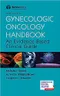 Gynecologic Oncology Handbook: An Evidence-Based Clinical Guide