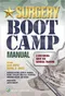 Surgery Boot Camp Manual: A Multimedia Guide for Surgical Training