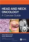 Head and Neck Oncology: A Concise Guide