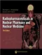 *Radiopharmaceuticals in Nuclear Pharmacy and Nuclear Medicine