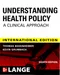 (舊版特價-恕不退換)Understanding Health Policy: A Clinical Approach (IE)