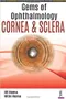 Gems of Ophthalmology: Cornea & Sclera