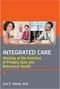 Integrated Care: Working at the Interface of Primary and Behavioral Health Care