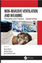 *Non-Invasive Ventilation and Weaning, Prinicples and Practice