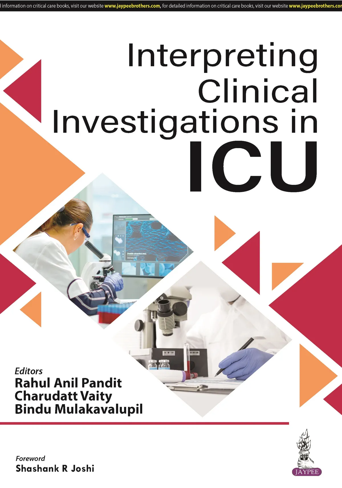 Interpreting Clinical Investigations in ICU