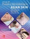 Atlas of Pediatric Dermatology in Asian Skin