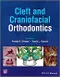 Cleft and Craniofacial Orthodontics