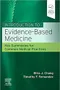 Introduction to Evidence-Based Medicine: Key Summaries for Common Medical Practices