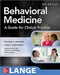 Behavioral Medicine:A Guide for Clinical Practice