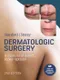 Dermatologic Surgery: A Manual of Defect Repair Options