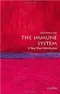 The Immune System: A Very Short Introduction