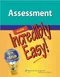 Assessment Made Incredibly Easy!