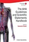 The AHA Guidelines and Scientific Statements Handbook